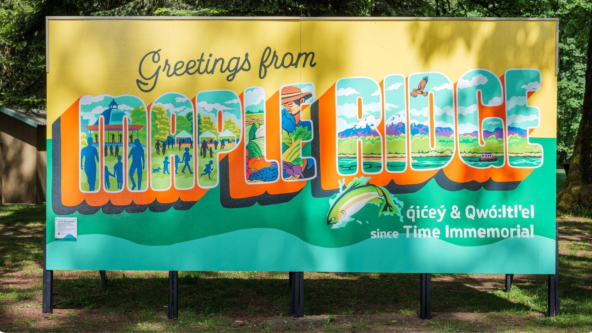Mural sign reading greetings from maple ridge