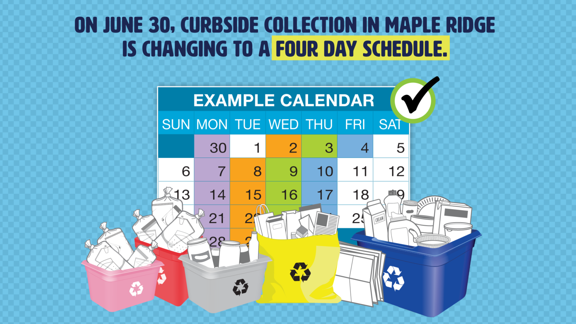 A calendar graphic showing the updates to the pick up schedule for Recycle BC recycling services to Maple Ridge residents.